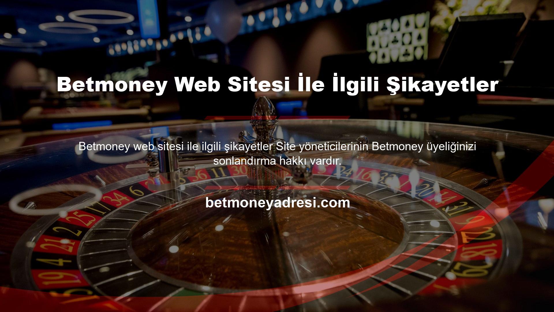 Betmoney Web Sitesi İle İlgili Şikayetler