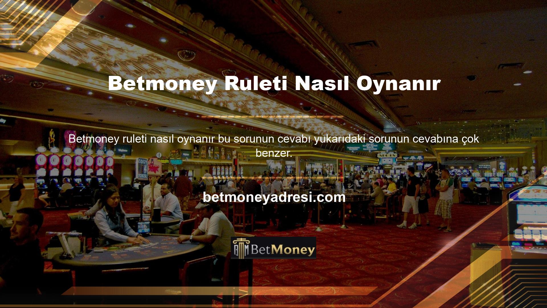 Rulet casino oyunlarından biridir ve katılmak istiyorsanız üye olmanız ve oyun için para yatırmanız gerekmektedir